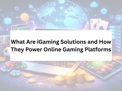 Advanced iGaming Solutions for Scalable Online Gaming Platforms