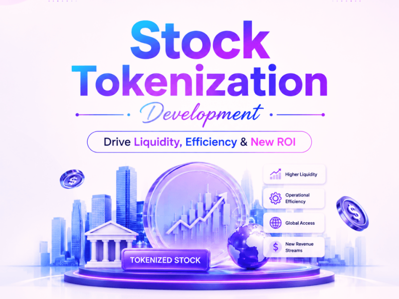 Stock Tokenization Development: Drive Liquidity, Efficiency & New ROI